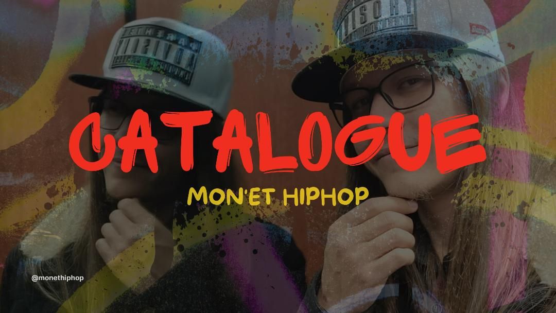 Catalogue banner for Mon'et HipHop, @monethiphop.